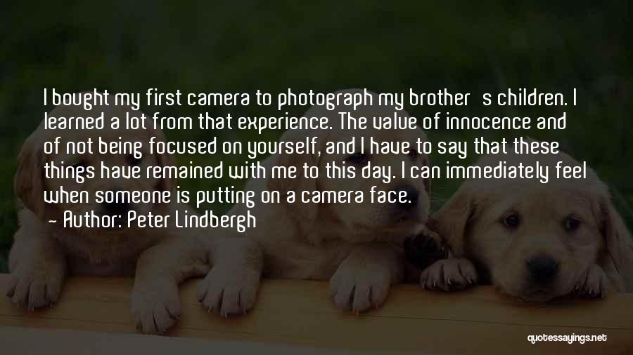 Being Bought Quotes By Peter Lindbergh