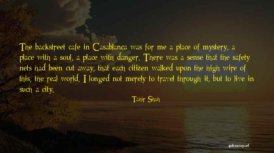 Being Brave And Taking Chances Quotes By Tahir Shah Being Brave And Taking Chances Quotes By Tahir Shah