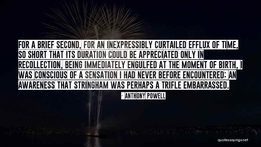 Being Brief Quotes By Anthony Powell Being Brief Quotes By Anthony Powell