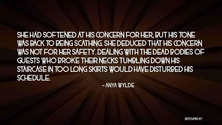 Being Broke Down Quotes By Anya Wylde Being Broke Down Quotes By Anya Wylde