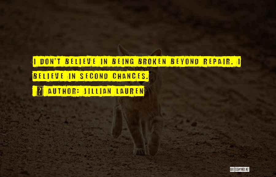 Being Broken Beyond Repair Quotes By Jillian Lauren