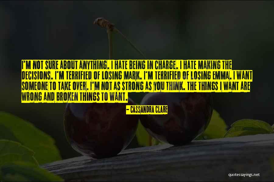 Being Broken But Strong Quotes By Cassandra Clare Being Broken But Strong Quotes By Cassandra Clare