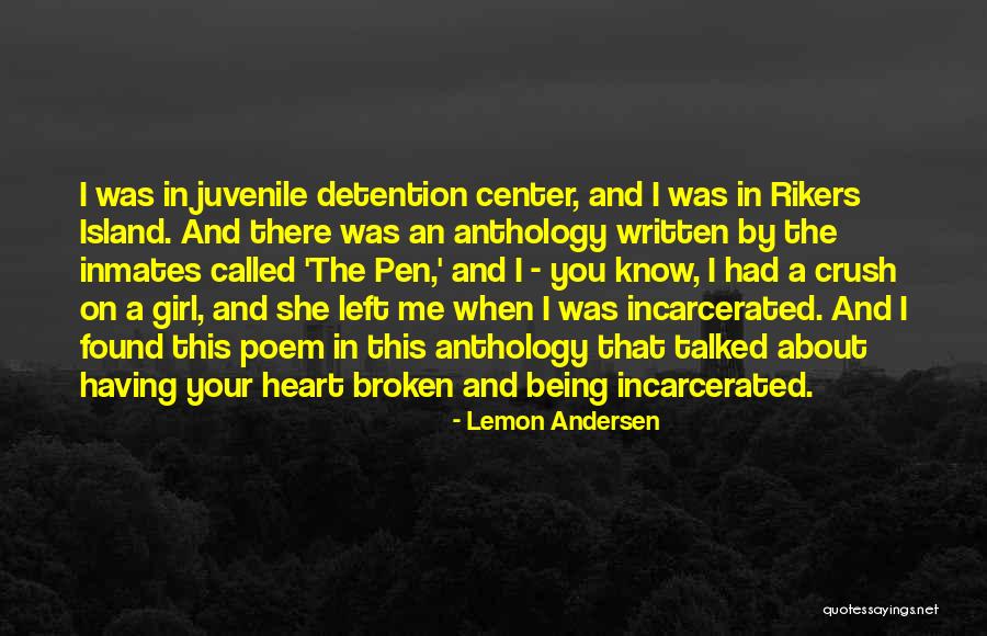 Being Broken Heart Quotes By Lemon Andersen Being Broken Heart Quotes By Lemon Andersen