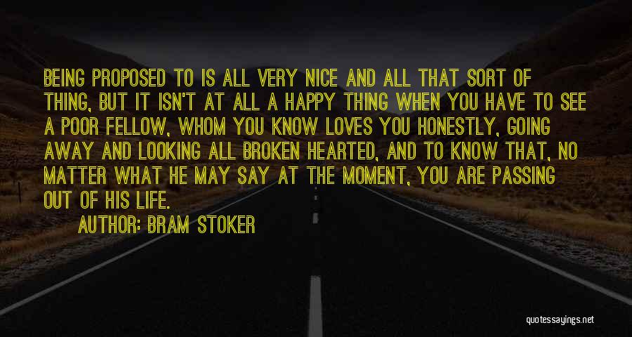 Being Broken Up With Quotes By Bram Stoker