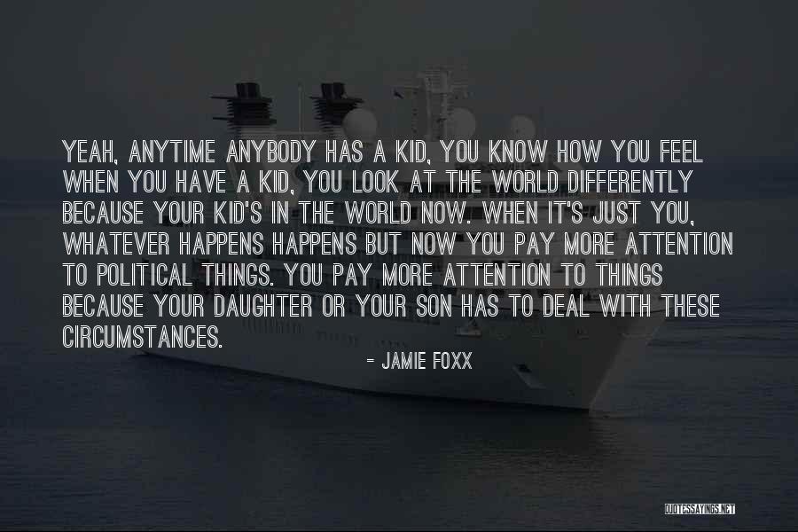 Being Bulletproof Quotes By Jamie Foxx Being Bulletproof Quotes By Jamie Foxx
