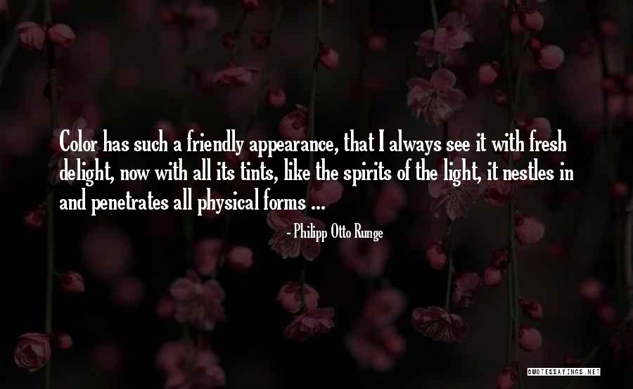 Being Bulletproof Quotes By Philipp Otto Runge Being Bulletproof Quotes By Philipp Otto Runge