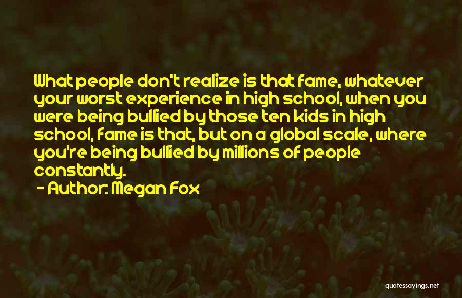 Being Bullied Quotes By Megan Fox