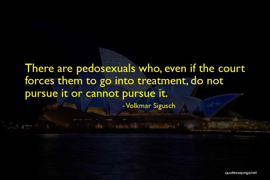 Being Bullied Sayings Quotes By Volkmar Sigusch Being Bullied Sayings Quotes By Volkmar Sigusch