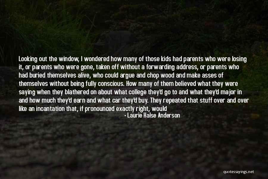 Being Buried Alive Quotes By Laurie Halse Anderson Being Buried Alive Quotes By Laurie Halse Anderson