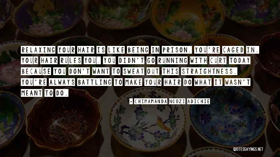 Being Caged Up Quotes By Chimamanda Ngozi Adichie