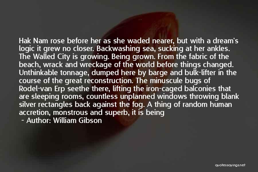 Being Caged Up Quotes By William Gibson Being Caged Up Quotes By William Gibson