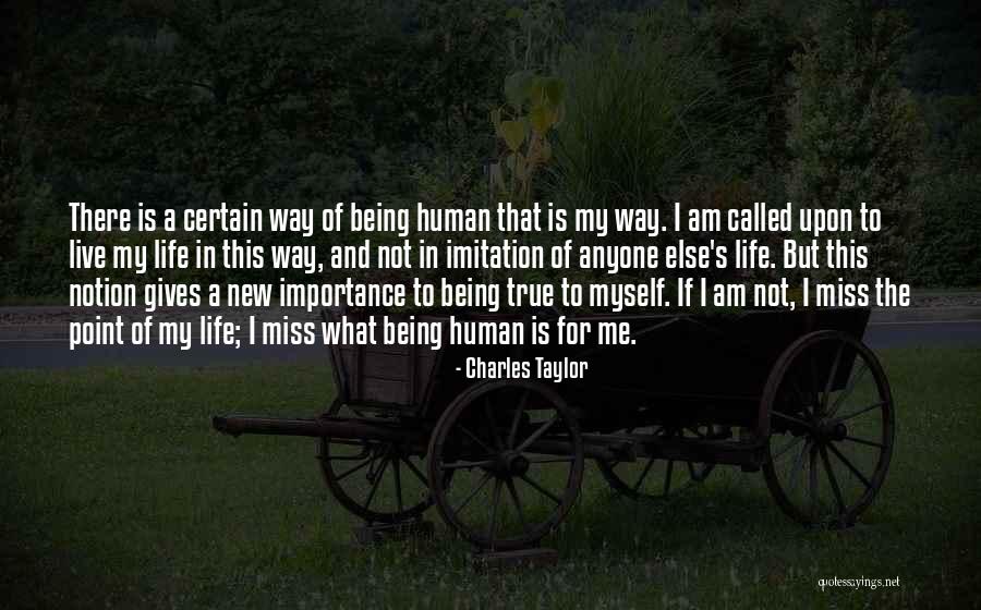 Being Called Quotes By Charles Taylor