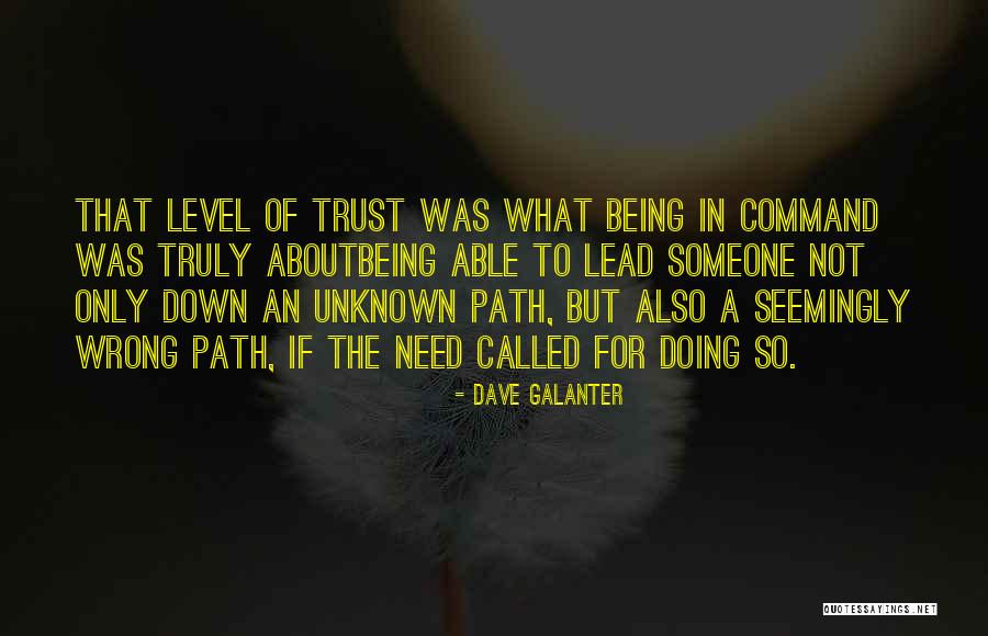 Being Called Quotes By Dave Galanter