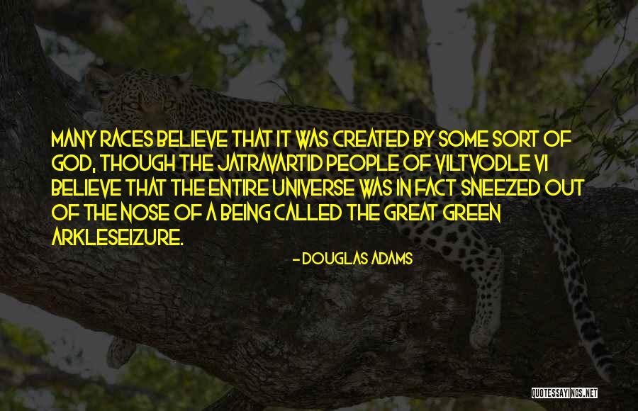 Being Called Quotes By Douglas Adams