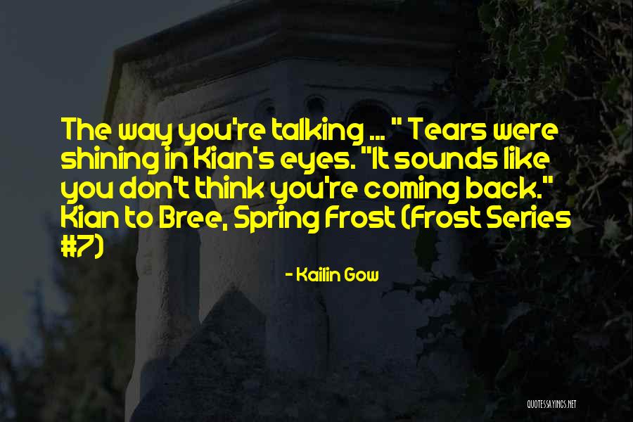 Being Calmed Quotes By Kailin Gow Being Calmed Quotes By Kailin Gow