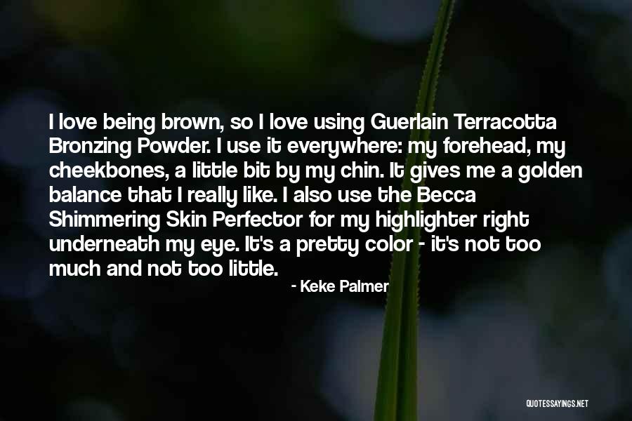 Being Calmed Quotes By Keke Palmer Being Calmed Quotes By Keke Palmer