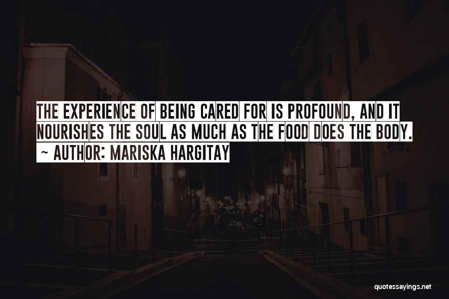 Being Cared For Quotes By Mariska Hargitay