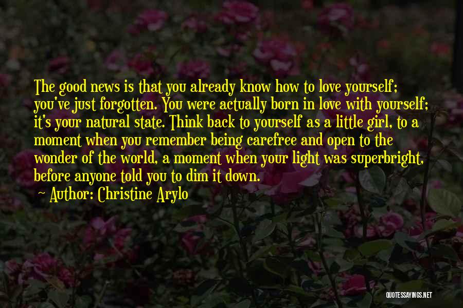 Being Carefree Quotes By Christine Arylo