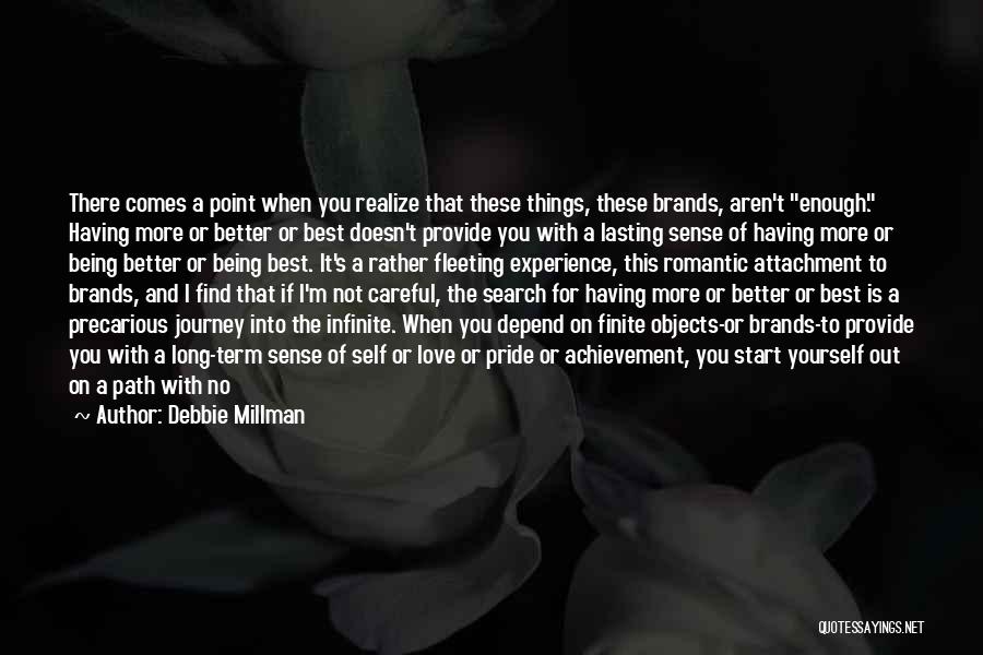 Being Careful With Love Quotes By Debbie Millman