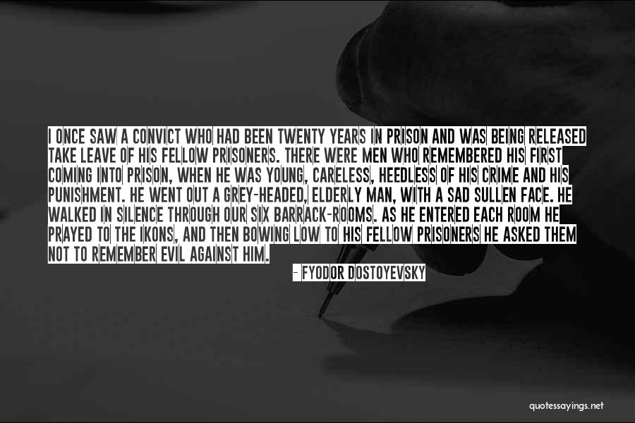 Being Careless Quotes By Fyodor Dostoyevsky Being Careless Quotes By Fyodor Dostoyevsky