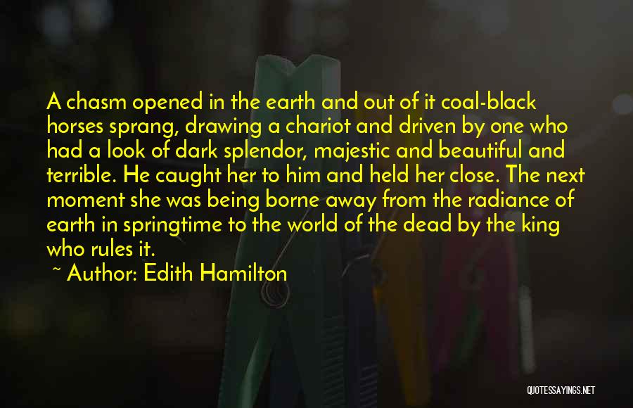 Being Caught In The Moment Quotes By Edith Hamilton