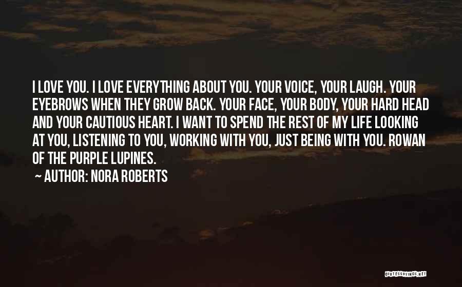 Being Cautious Quotes By Nora Roberts