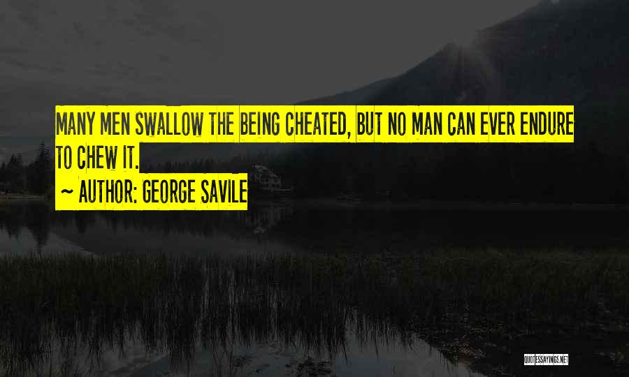 Being Cheated On Quotes By George Savile