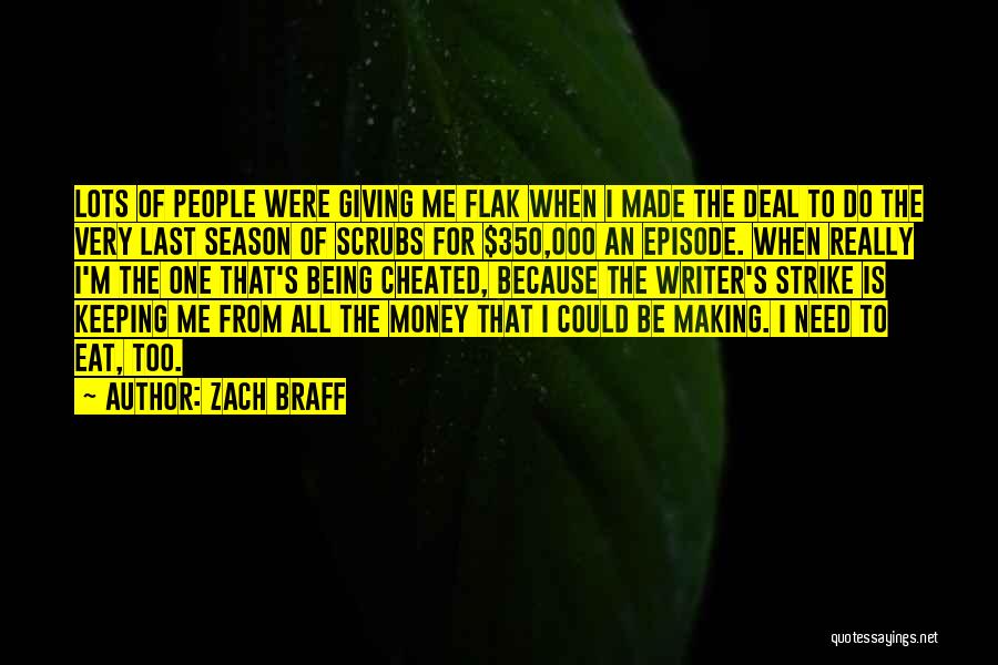 Being Cheated On Quotes By Zach Braff