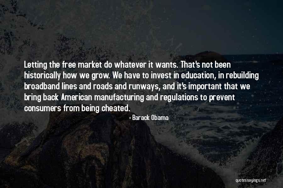 Being Cheated Quotes By Barack Obama Being Cheated Quotes By Barack Obama