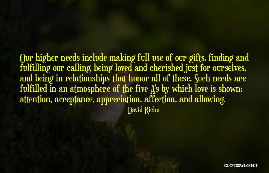 Being Cherished In Love Quotes By David Richo Being Cherished In Love Quotes By David Richo