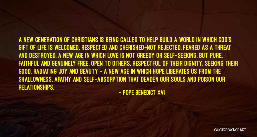 Being Cherished In Love Quotes By Pope Benedict XVI