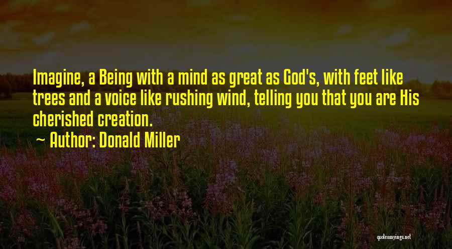 Being Cherished Quotes By Donald Miller