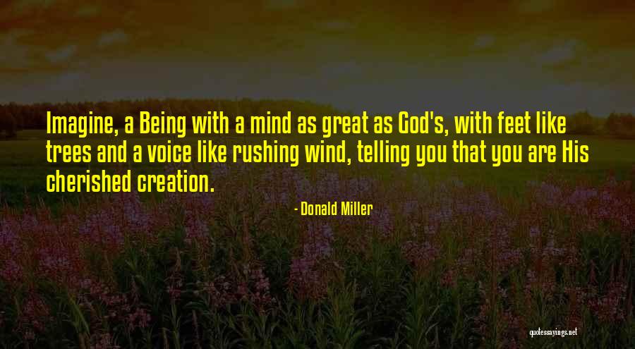 Being Cherished Quotes By Donald Miller