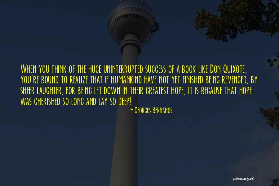 Being Cherished Quotes By Georges Bernanos Being Cherished Quotes By Georges Bernanos