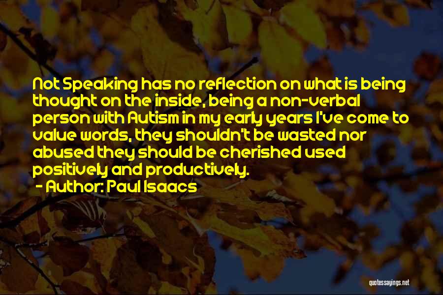 Being Cherished Quotes By Paul Isaacs