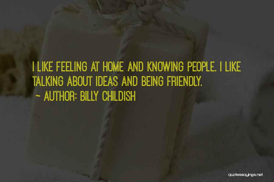 Being Childish Quotes By Billy Childish