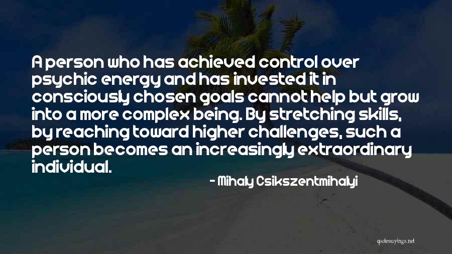Being Chosen Over Quotes By Mihaly Csikszentmihalyi Being Chosen Over Quotes By Mihaly Csikszentmihalyi