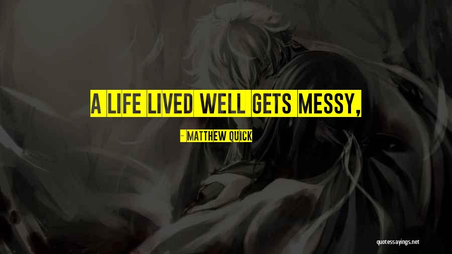 Being Chronically Ill Quotes By Matthew Quick Being Chronically Ill Quotes By Matthew Quick