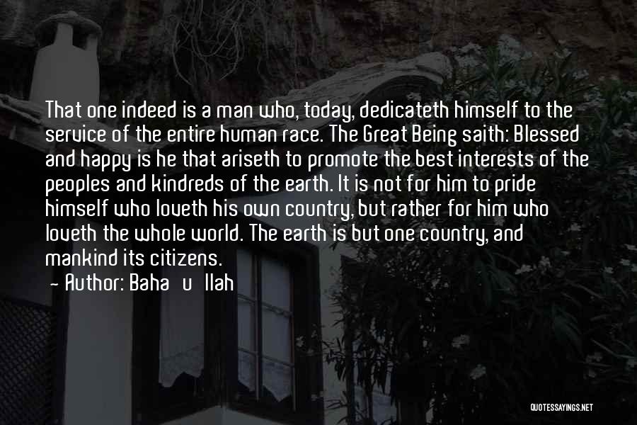 Being Citizens Of The World Quotes By Baha'u'llah