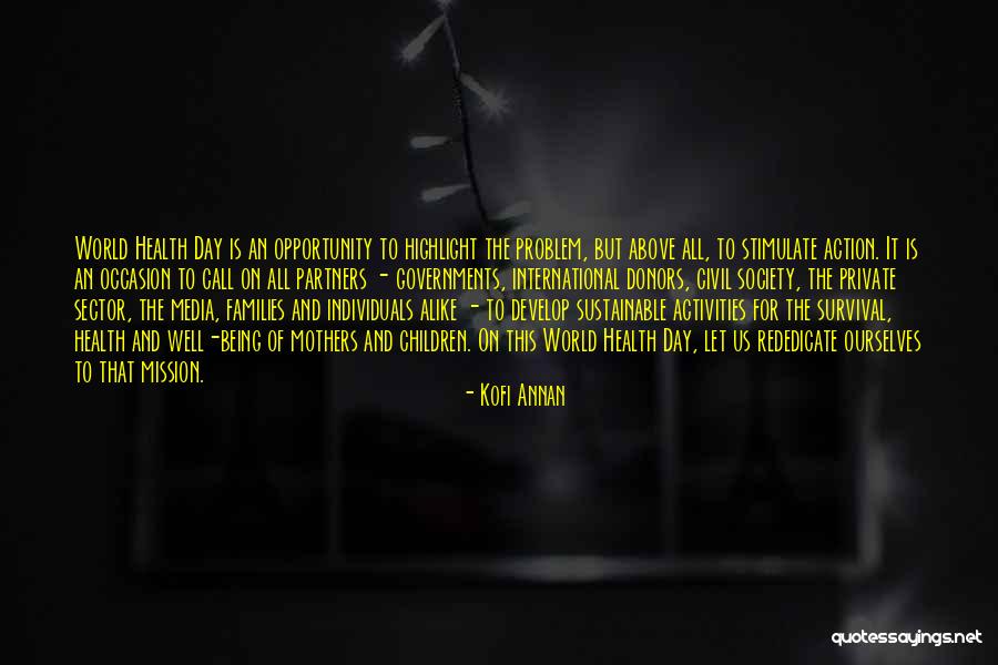 Being Civil Quotes By Kofi Annan Being Civil Quotes By Kofi Annan
