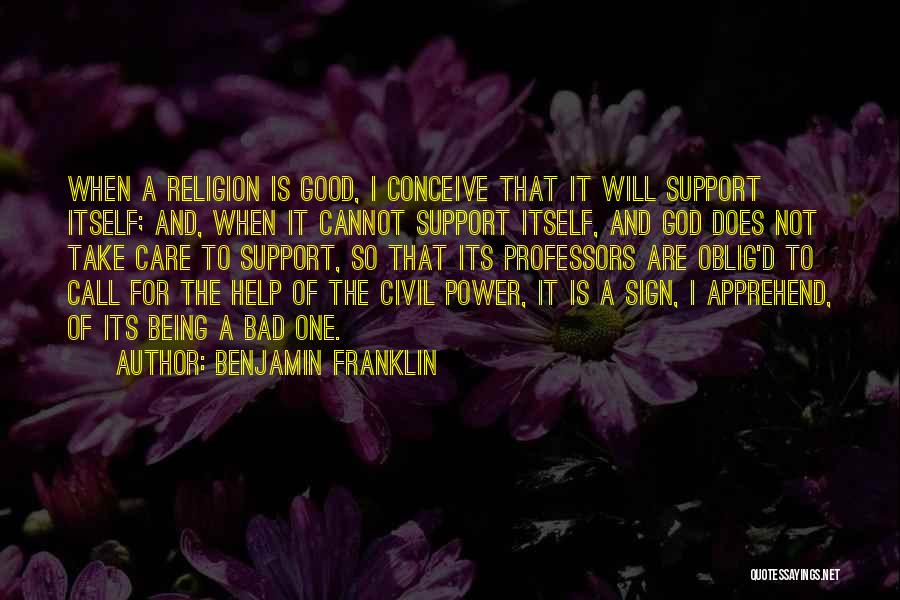 Being Civil With Someone Quotes By Benjamin Franklin