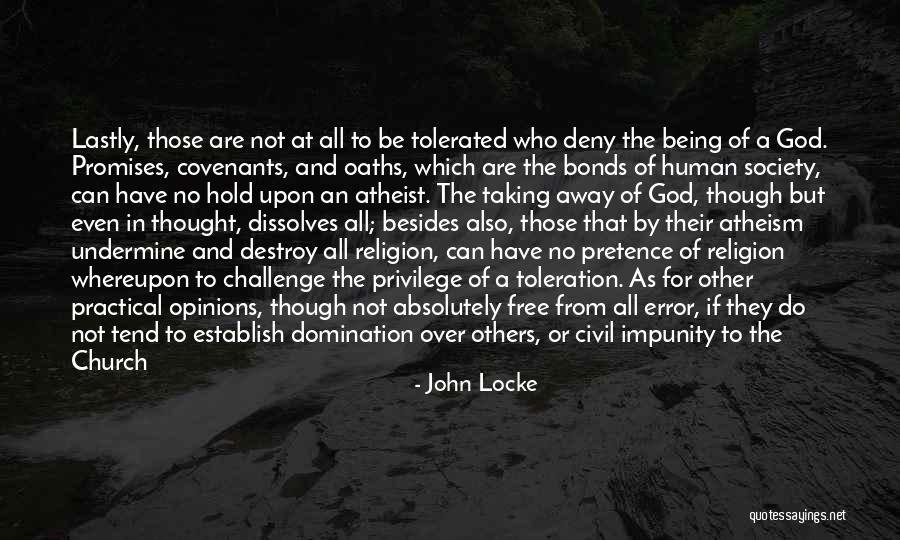 Being Civil With Someone Quotes By John Locke