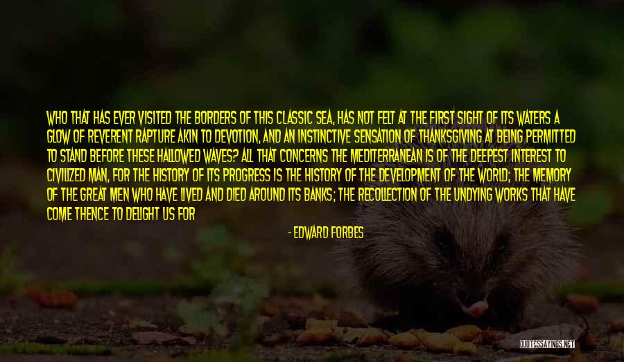 Being Civilized Quotes By Edward Forbes Being Civilized Quotes By Edward Forbes