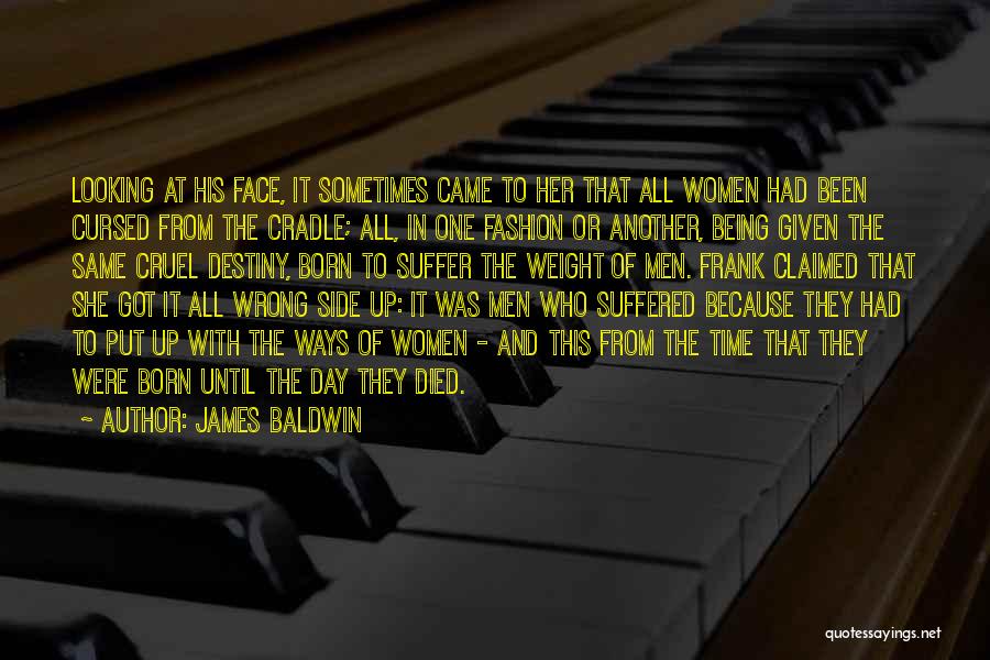 Being Claimed Quotes By James Baldwin