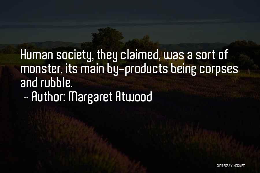 Being Claimed Quotes By Margaret Atwood