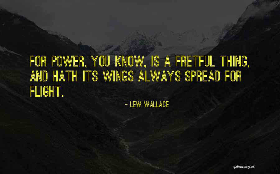 Being Clairvoyant Quotes By Lew Wallace Being Clairvoyant Quotes By Lew Wallace