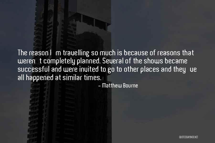 Being Classy Woman Quotes By Matthew Bourne Being Classy Woman Quotes By Matthew Bourne