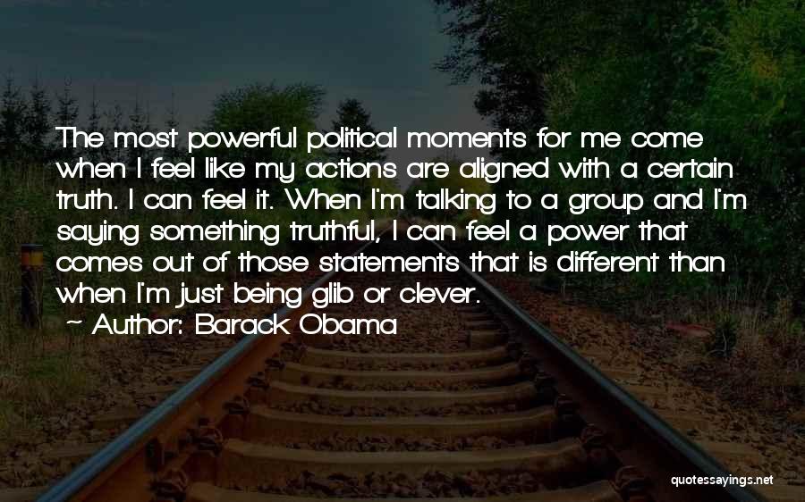 Being Clever Quotes By Barack Obama