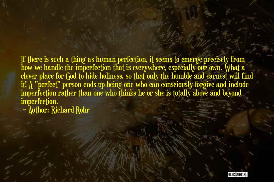 Being Clever Quotes By Richard Rohr