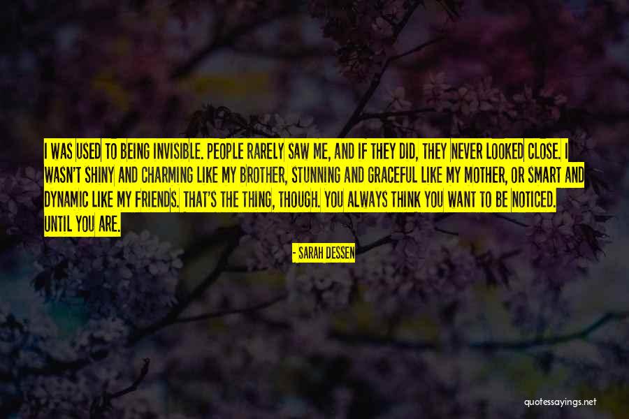 Being Close To Your Mother Quotes By Sarah Dessen Being Close To Your Mother Quotes By Sarah Dessen